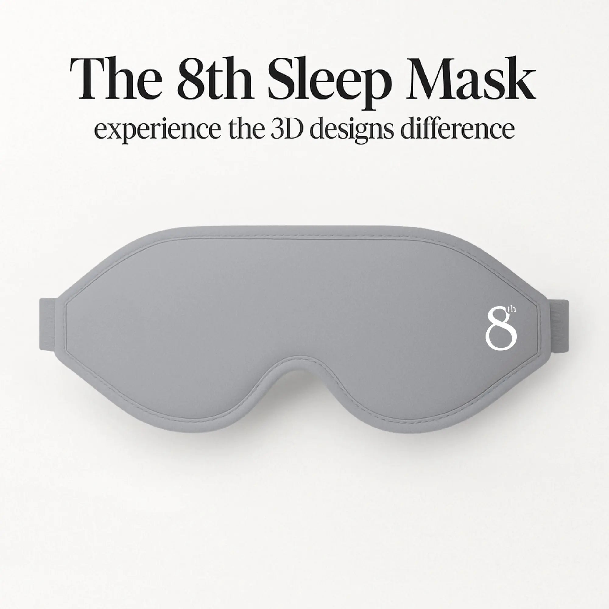 The 8th branded high quality sleeping mask in gray with 3D design for comfortable sleep