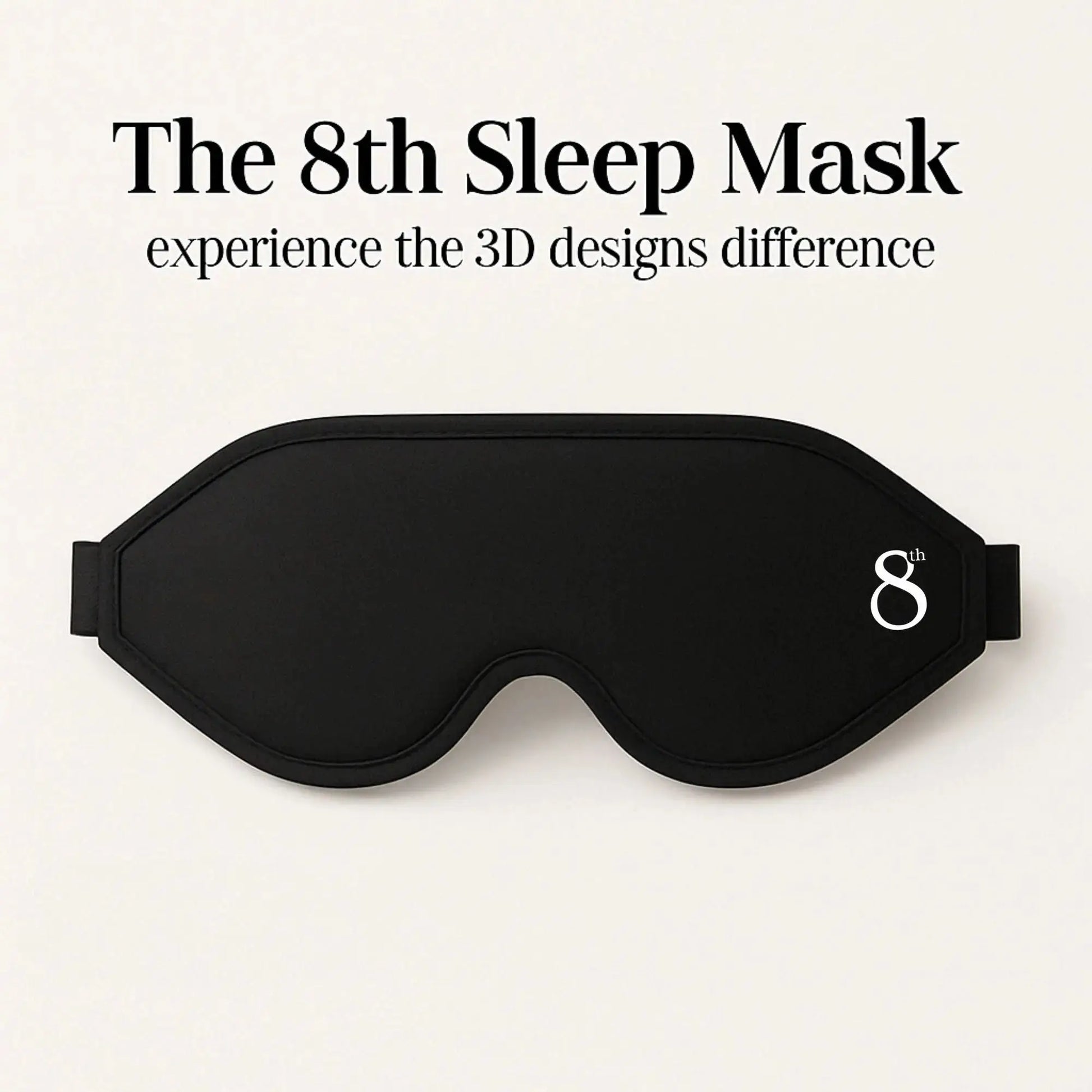 The 8th branded high quality sleeping mask in black with 3D design for comfortable sleep